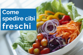 Come spedire prodotti alimentari freschi